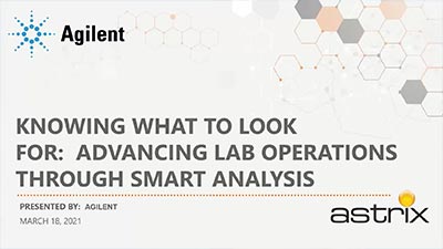 Knowing What To Look For: Advancing Lab Operations Through Smart Analysis